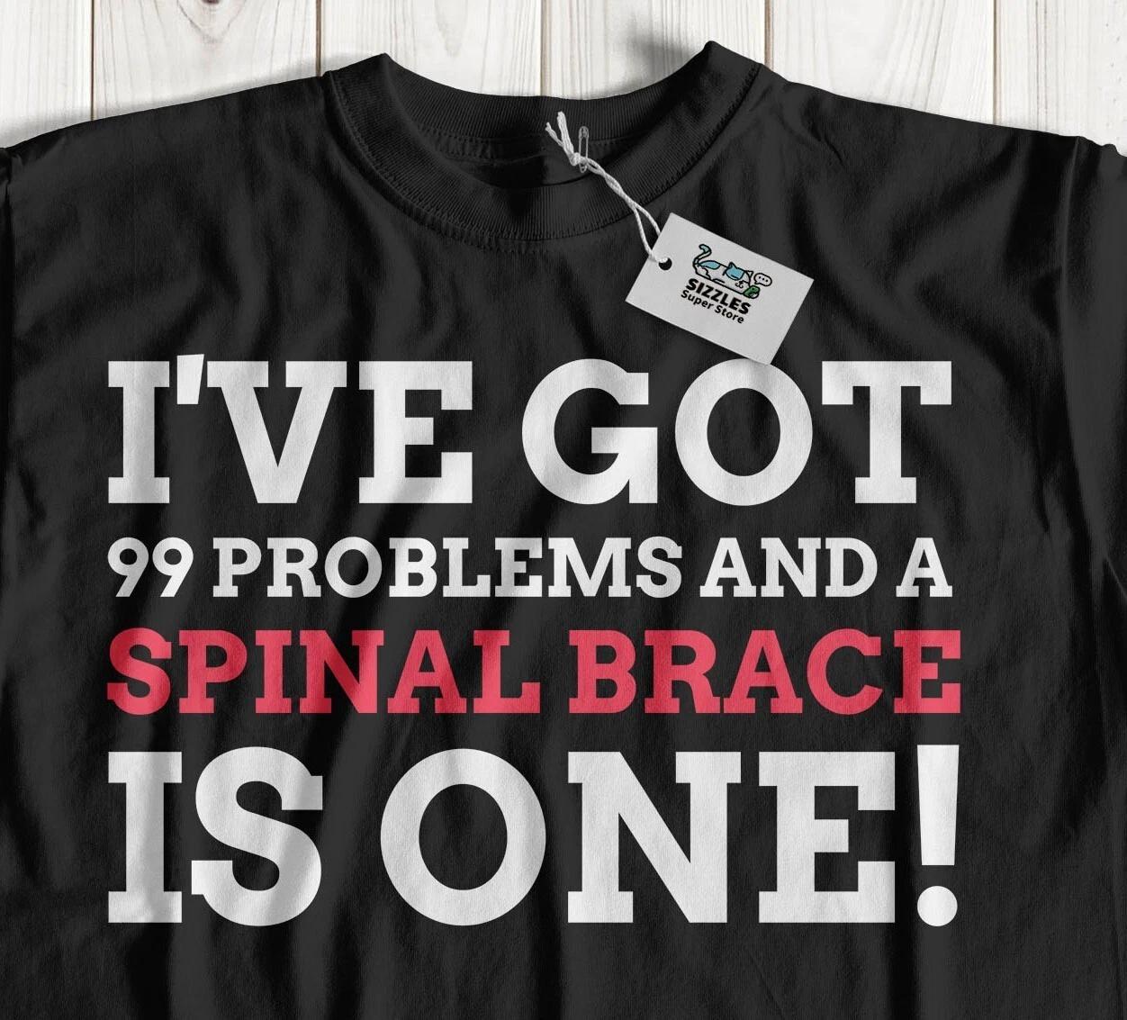 Unisex Funny Spinal Brace T-Shirt Scoliosis, Herniated Disc And Back Injury Tee 3XL