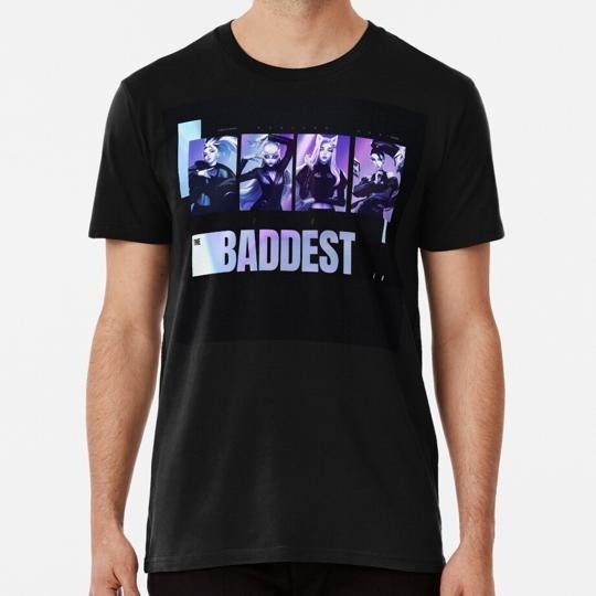 The Baddest K da S to 5XL Made in USA T-Shirt Unisex T-Shirt S