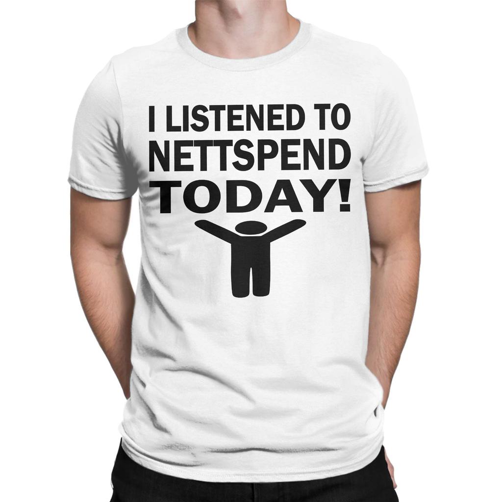 I Listened To Nettspend Today Men T Shirts Vintage Tees Short Sleeve O Neck TShirt 100 Cotton Plus Size Clothing