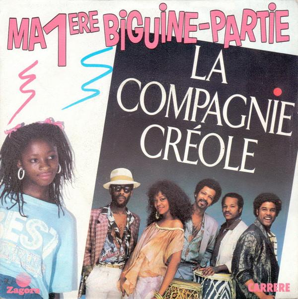 7inch Record LA COMPAGNIE CRÉOLE - Ma Première Biguine-Partie 14329 Carrere 1987 France Pop Used