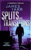 Splits and Transitions by James Tarr Paperback Book 9781036701109