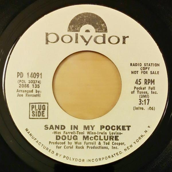 7inch Record DOUG MCCLURE  Sand In My Pocket PD14091 POLYDOR 1972 US Rock Used
