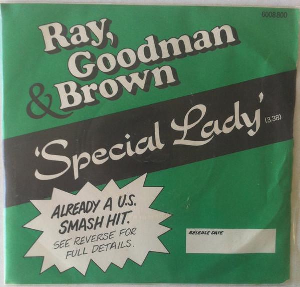 

7-дюймовая пластинка RAY GOODMAN BROWN Special Lady 6008800 Mercury 1980 UK SoulFunk Б/у