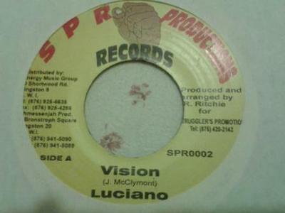 Disque 7 pouces LUCIANO - Vision SPR0002 SPR Productions Jamaïque Reggae, Ska & Dub Occasion