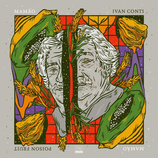 

LP Record IVAN CONTI - Poison Fruit FARO208LP Far Out Recordi 2019 Europe Soul/Funk