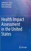 הספר Health Impact Assessment In the United States