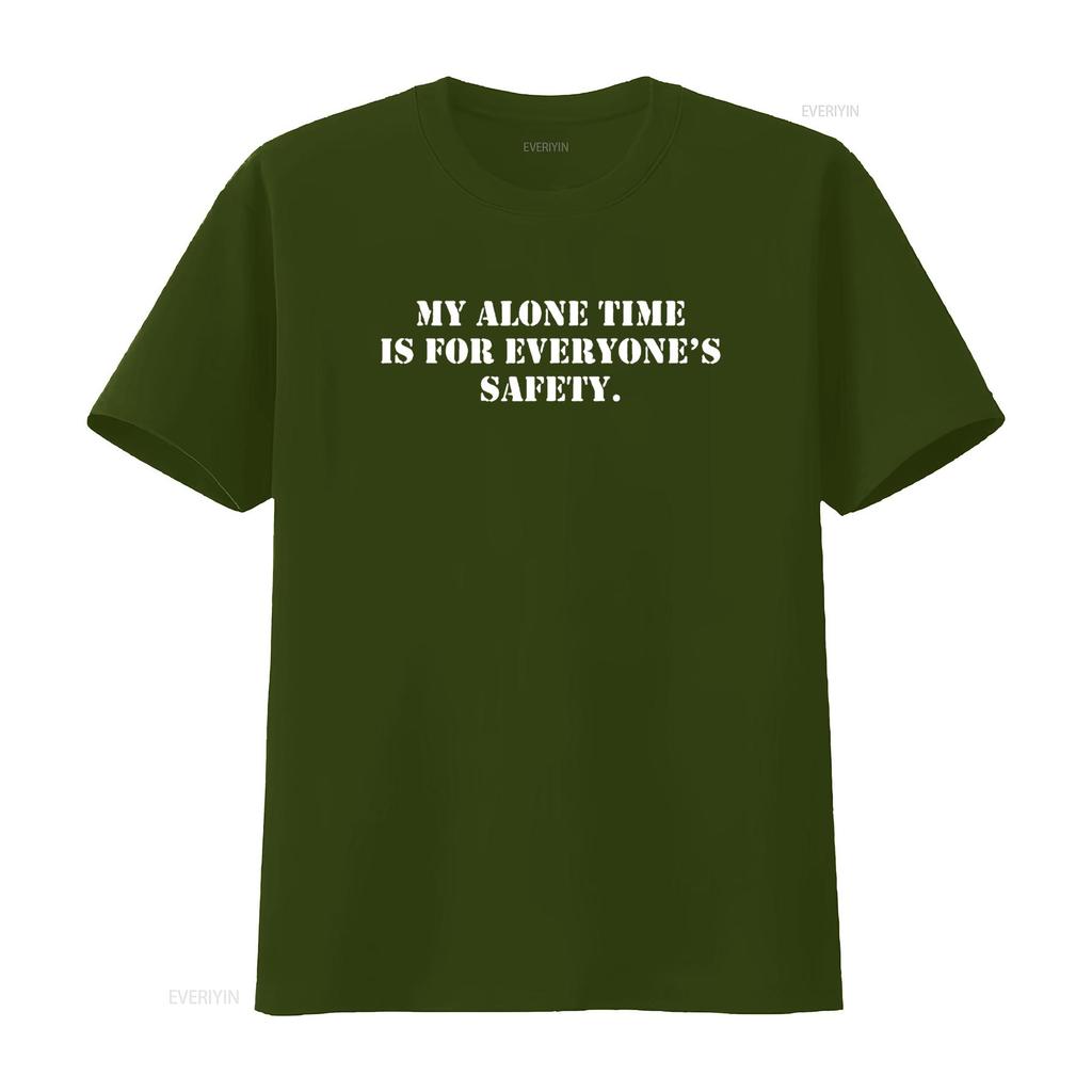 Womens Funny My Alone Time Is For Everyone S Safety Introverts T Shirt Black Large vintage Washed Comfortable