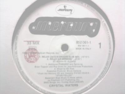 12inch Record CRYSTAL WATERS - Relax 8520611 Mercury 1995 Italy Dance & Electronica Used