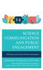 The Science Communication and Public Engagement : Evolving Toward Science-Society Participation Book