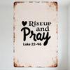 Vintage Rustic Metal Tin Sign with 'Riseup and Pray' & Luke 22:46 - Inspirational Religious Wall Decor for Home/Church/Man Cave