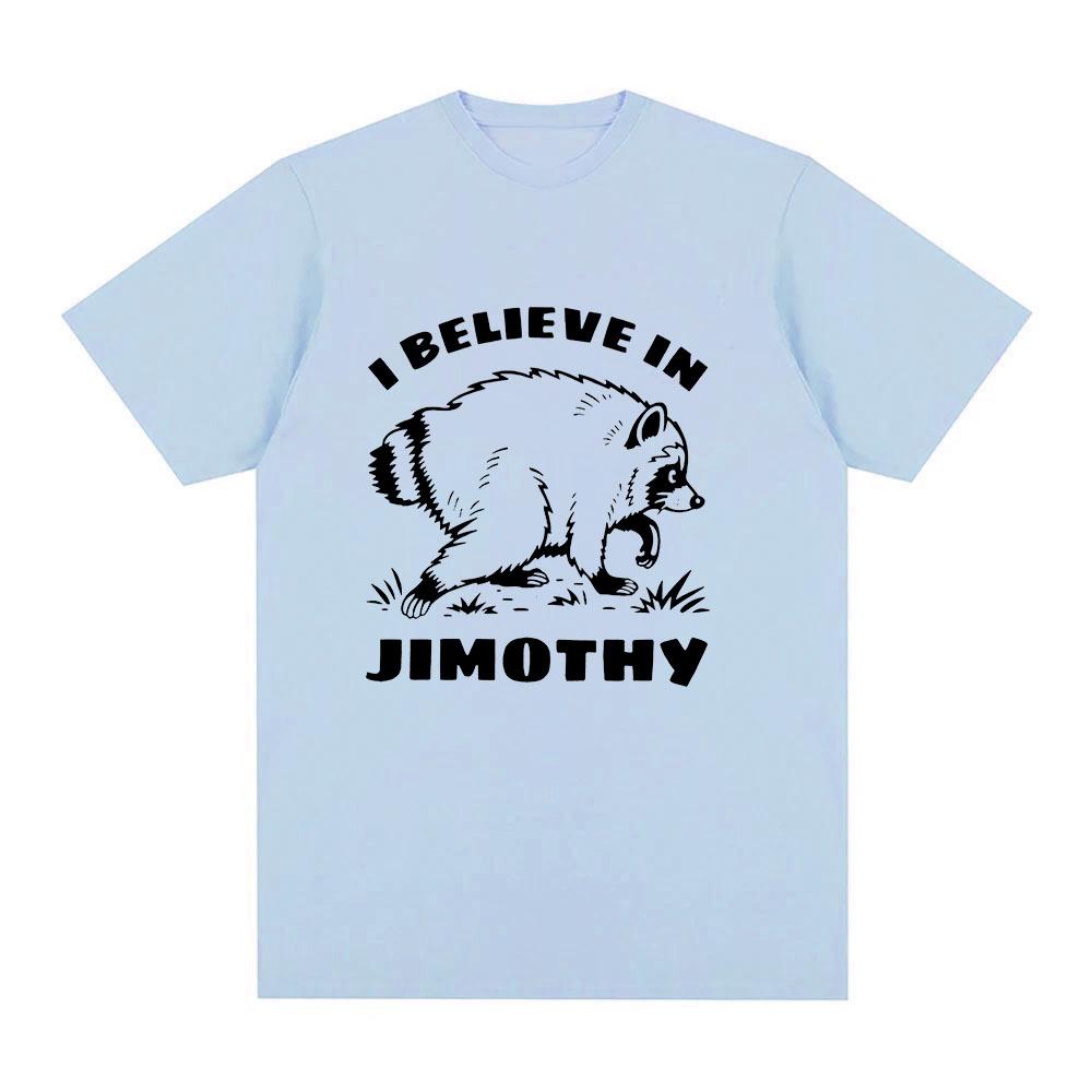 Je Crois en Jimothy T-shirt Jimothy Raton Laveur Dessin Animé Imprimé T-shirt Pur Coton T-shirts Été Femmes Hommes Col Rond Manches Courtes Y2K Tee Décontracté