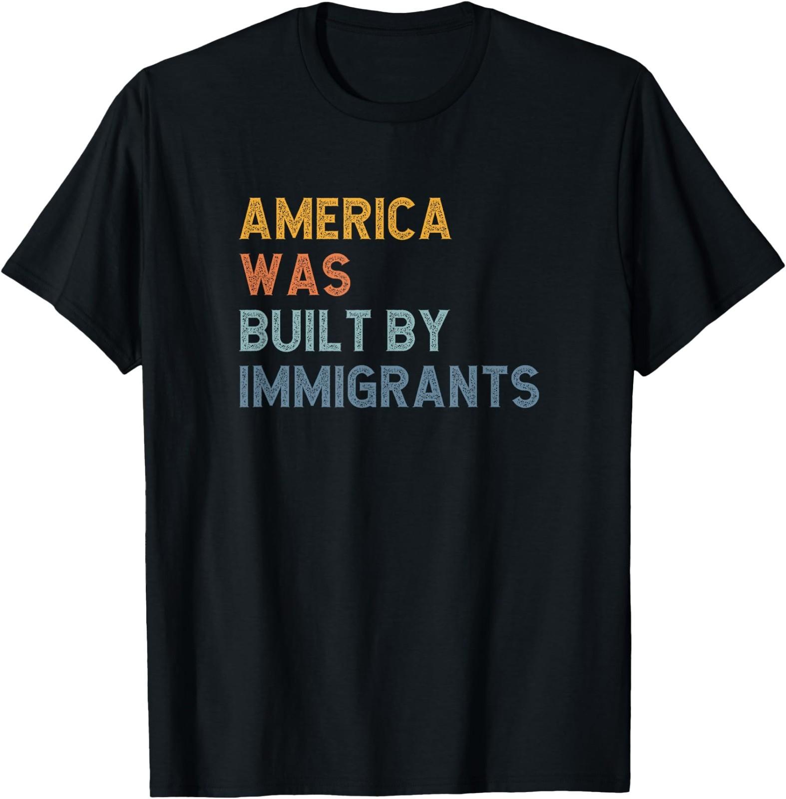 Built By Immigrants Support Refugee Unisex T-Shirt XXXL