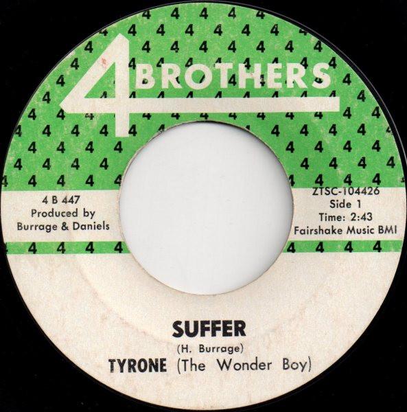 

7inch Record TYRONE DAVIS - Suffer 4B447 4 Brothers 1965 US Soul/Funk Used