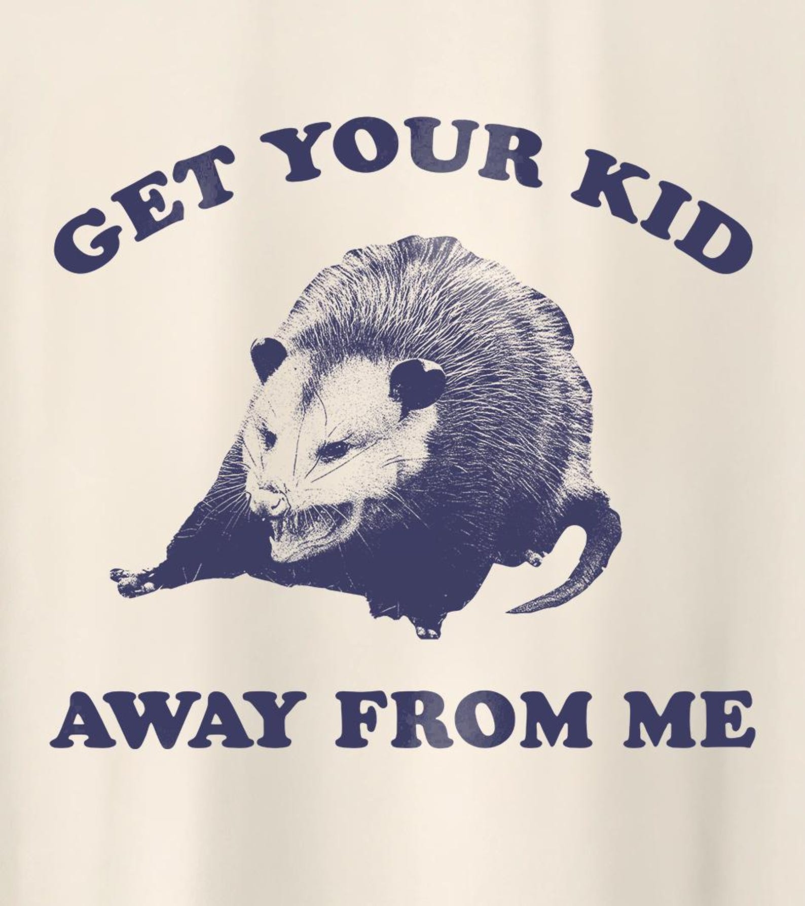 Get Your Kid Away From Me, Western Cowboy Possum Meme T Shirt, Vintage Cartoon T Shirt, Aesthetic Tee, Trash Panda T Shirt, Unisex T-Shirt M