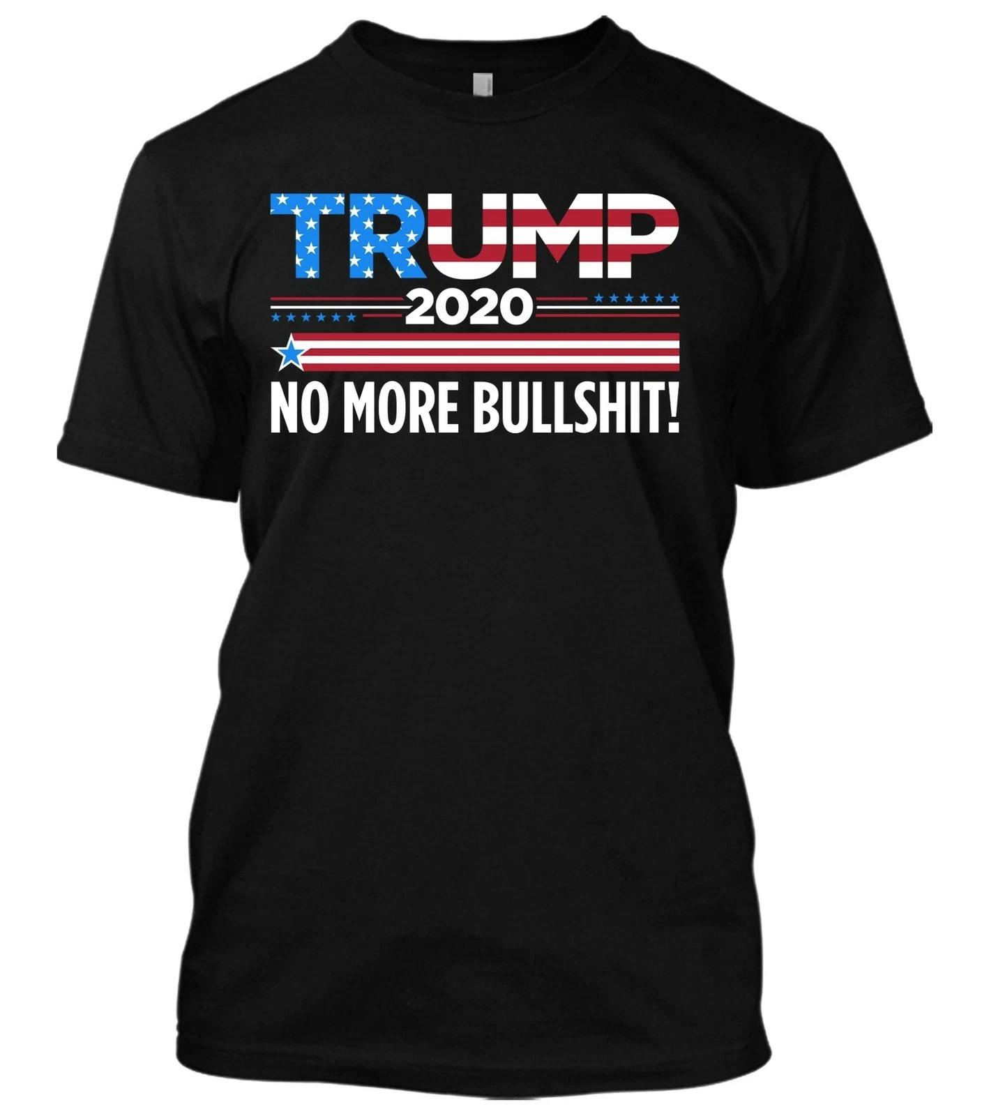 No More Bullshit Liberal Donald Trump MAGA President Keep America New Men s Tee XL