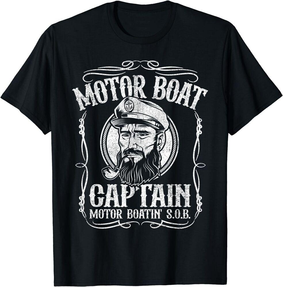 New Limited Motor Boat Captain Funny Boating Motorboating Lake T-Shirt Unisex T-Shirt XXXXL