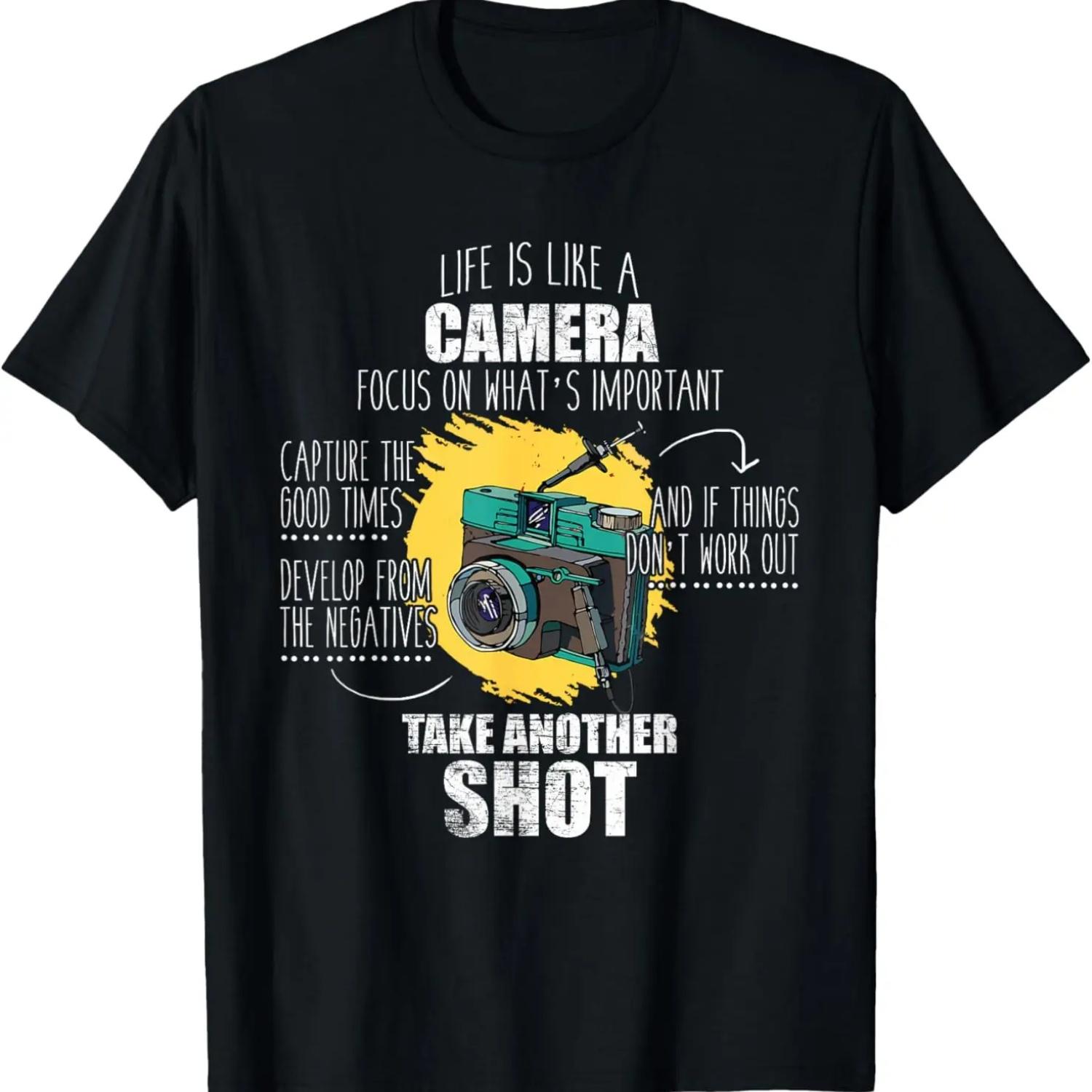 Life Is Like A Camera Focus On What s Important Gift T-Shirt S