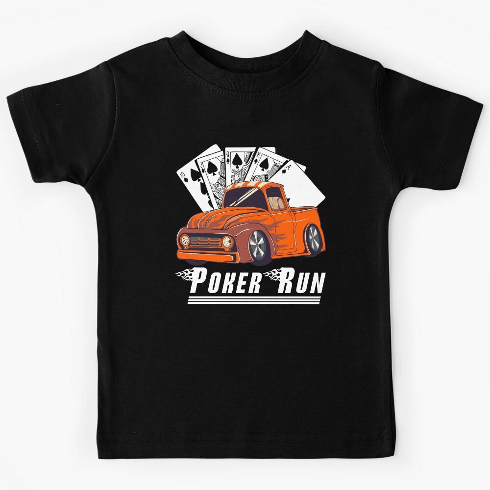 Hot Rod Trucks Poker Run Rat Rod Car Show Muscle Car Guy Kids T-Shirt 130