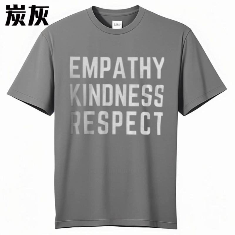 Empati Vänlighet Respekt Aktiv Slogan Herr Snabbtorkande Mjuk Bomulls T-shirt Kort Ärm Rund Hals T-shirt