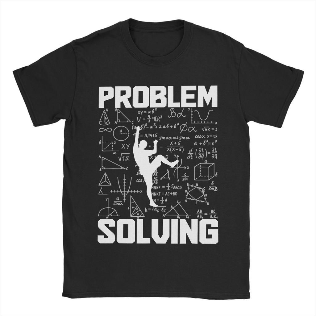 Problem Solving Climber Funny Nature Outdoors Rock Climbing TShirt Unisex Cotton Tee Shirt Round Collar Short Sleeve T Shirts