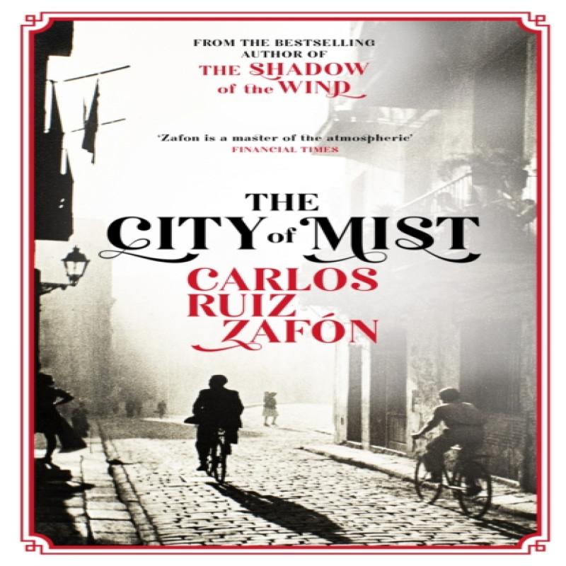 The City of Mist by Carlos Ruiz Zafon Paperback Book 9781474623131