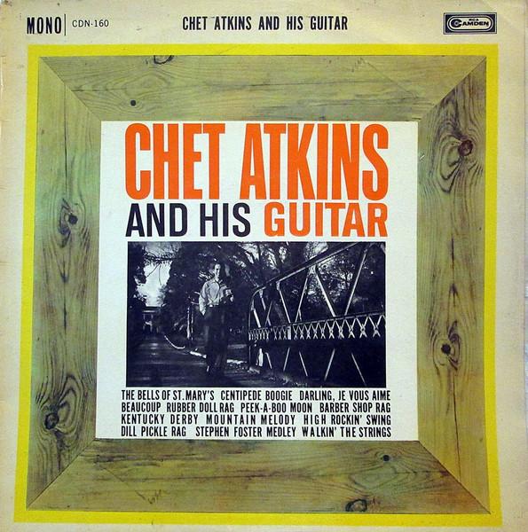 

LP Record CHET ATKINS Chet Atkins And His Guitar CDN160 RCA Camden 1961 UK CountryFolk Used