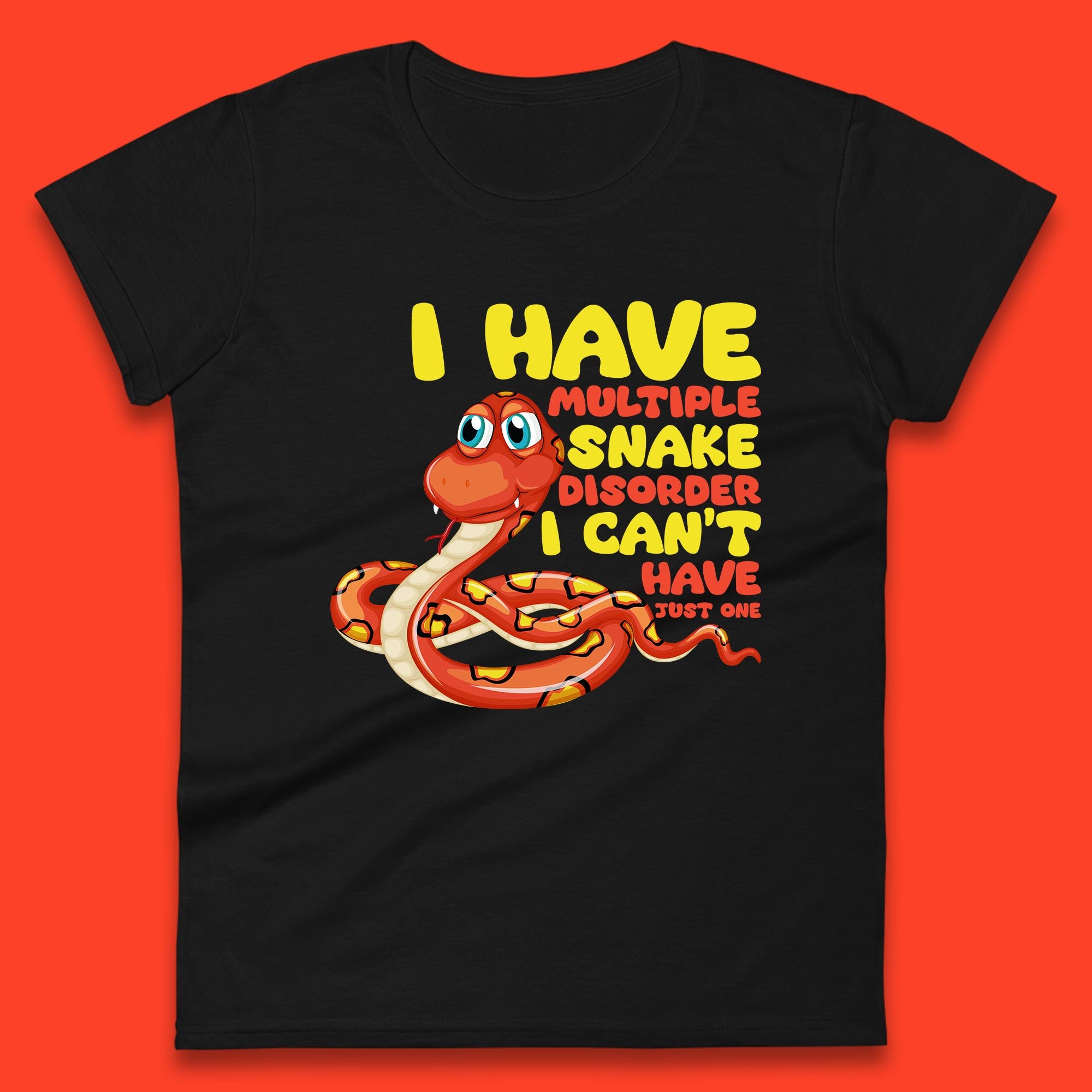 

I Have Multiple Snake Disorder I Can t Have Just One Funny Snake Lover Womens Tee T Shirt Mens Tops Unisex Top 2XL