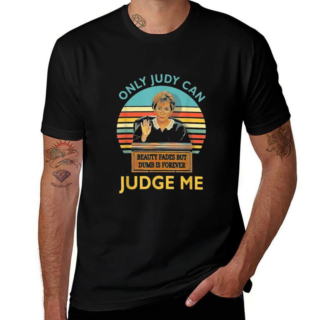 Only Judy Can Judge Me Vintage T-Shirt Sports Casual Breathable Tee Shirt