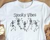 Spooky Vibes Shirt, Dancing Skeleton Halloween T-Shirt, Skeleton Shirt, Cute Fall Sweatshirt, Gift for Her, Halloween Costume Party Outfit