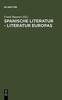 Kniha Spanische Literatur - Literatur Europas