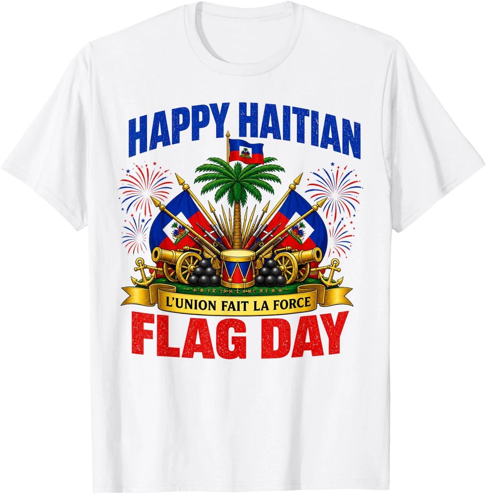Happy Haitian Flag Day Proud Haiti Flag T-Shirt 4XL