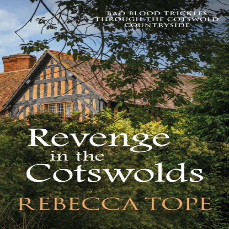 Revenge in the Cotswolds by Rebecca Author Tope Paperback Book 9780749024376