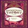 Shoestring Theory by Mariana Dutra Santos Costa Paperback Book 9781915998194