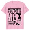 They Call Me Mr Fix It Men's Clothing Funny Graphic Tops Handyman Repairman O Neck Tees Pure Original Oversized T Shirt for Men