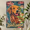 1pc Vintage Golden Retriever Dog Welcome Sign, Iron Metal Tin Wall Art, Floral Background, Home & Garden Decor, Cafe Bright Warm