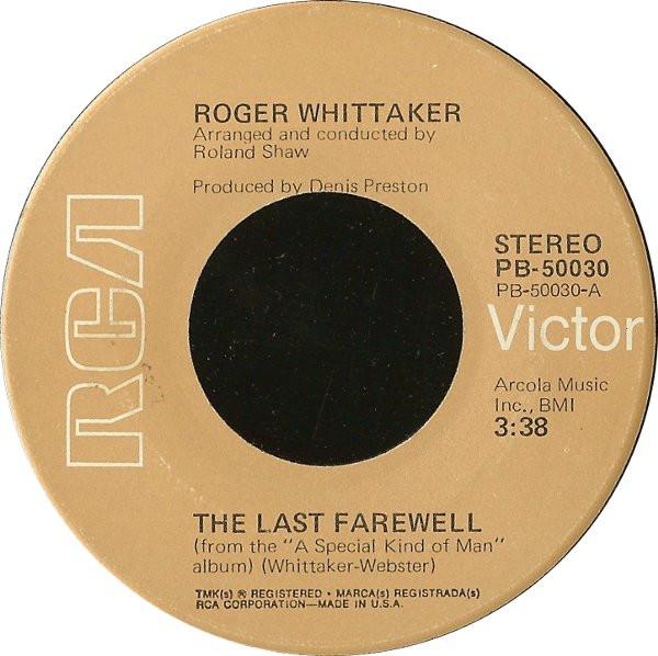 

7-дюймовая пластинка ROGER WHITTAKER The Last Farewell Paradise PB50030 RCA Victor 1975 США Рок Б/у