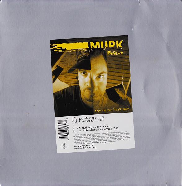 

12inch Record MURK - Believe TB24310 Tommy Boy Silve 2003 US Dance & Electronica Used