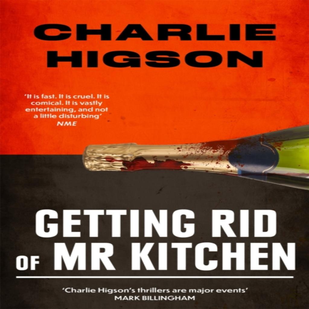 Getting Rid Of Mister Kitchen by Charlie Higson Paperback Book 9780349144849