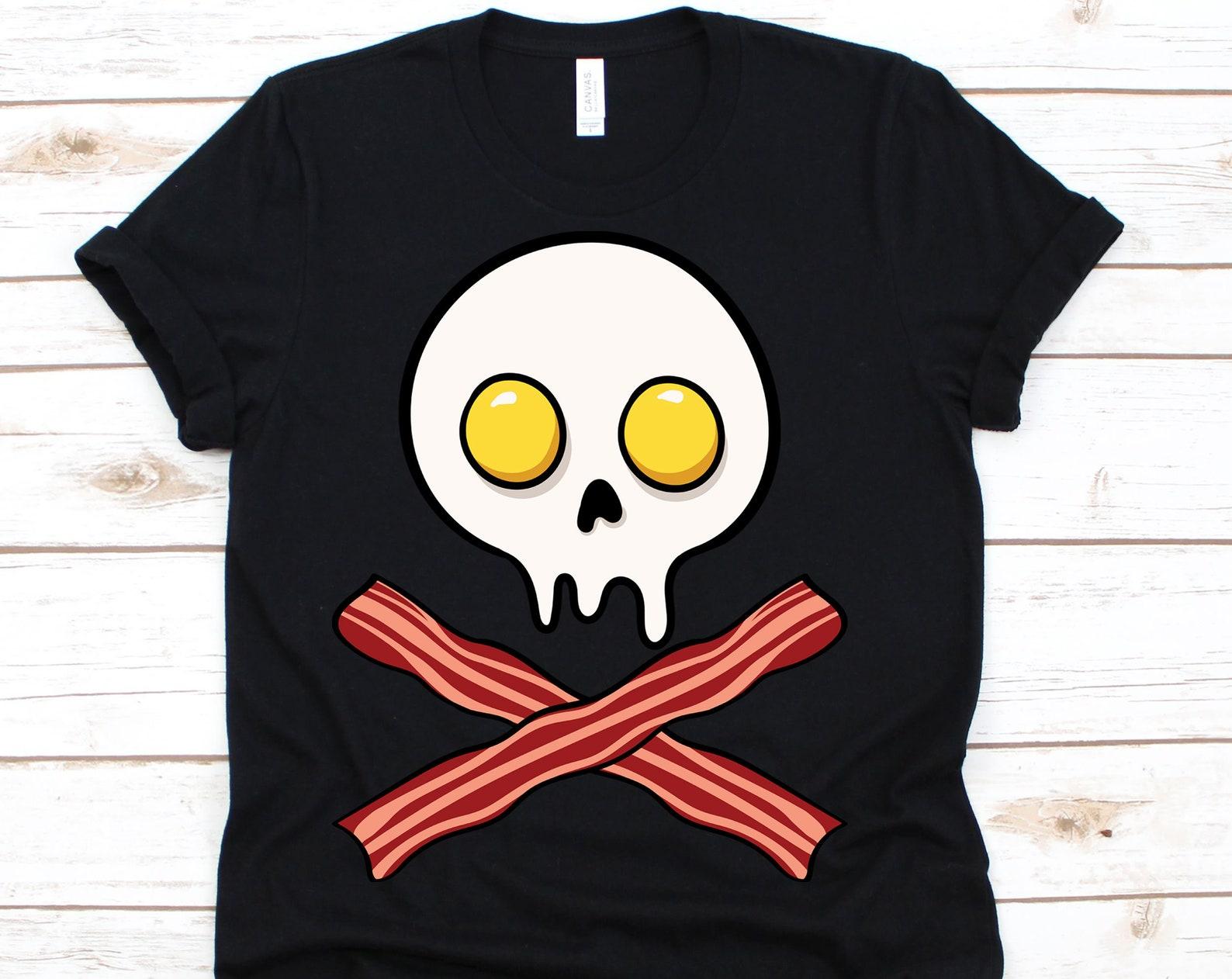 Bacon And Eggs Skull And Crossbones Shirt, Bacon, Egg, Breakfast, Bacon Slice, Food Bacon, Bacon Gift, Bacon Lover S