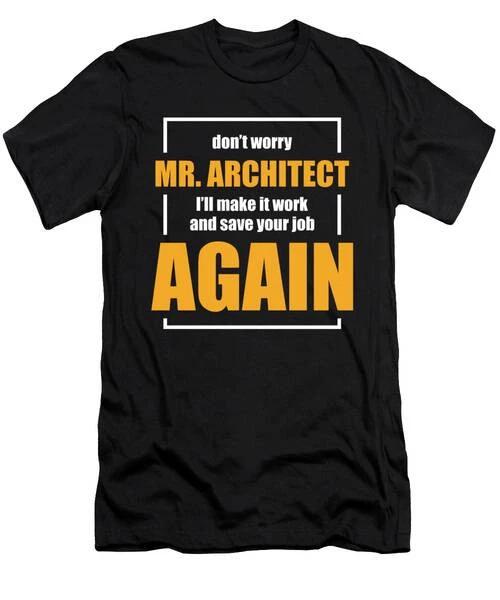 Funny Construction Worker Builder Gift T-Shirt S to 3XL M