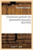 Kniha Grammaire Generale Des Grammaires Francaises