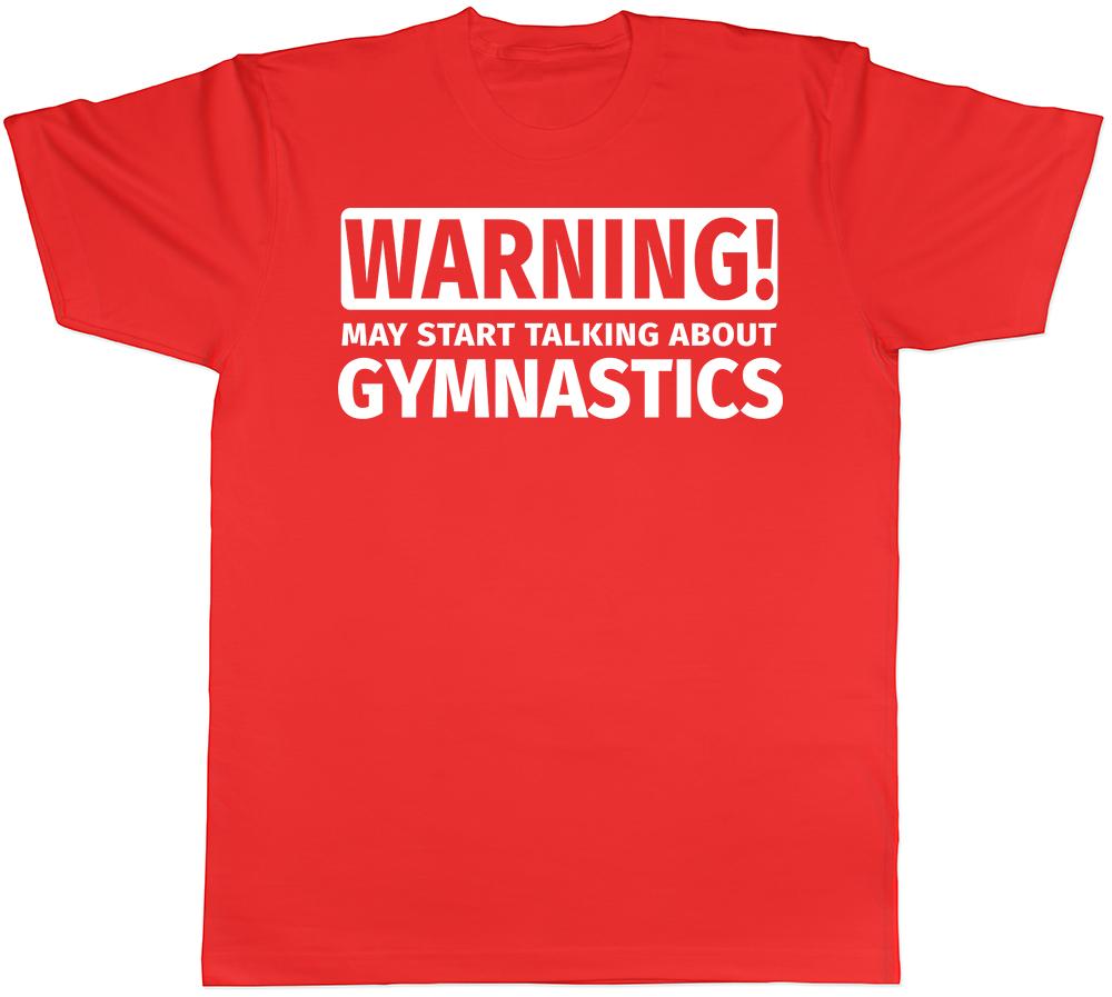 Warning May Start Talking about Gymnastics Unisexs Unisexs TShirt S