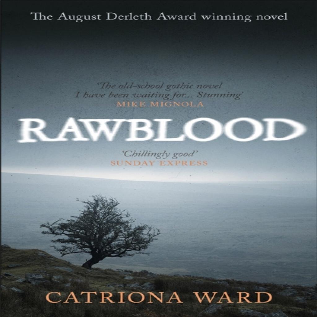 Rawblood by Catriona Ward Paperback Book 9781473234130