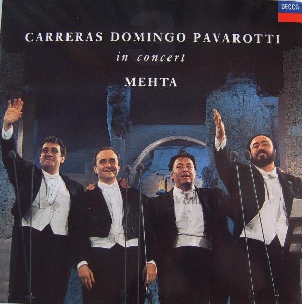 LP Record JOSÉ CARRERAS, PLACIDO DOMINGO, LUC - In Concert 2894304331 Decca 1990 Germany Classical Used