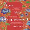 Wie wir verschwanden von JingJing Lee Taschenbuch 9781786075956