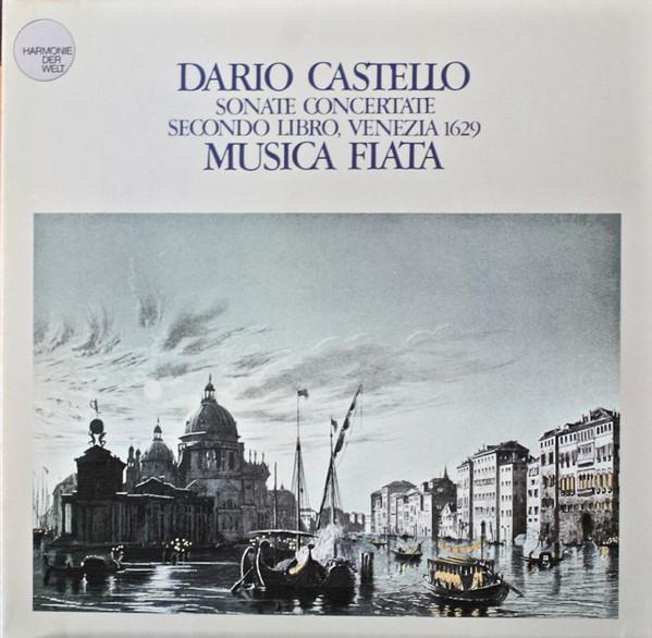 

LP Record MUSICA FIATA - Dario Castello Sonate Concertate / HMW531 Harmonie Der We 1981 Germany Classical Used