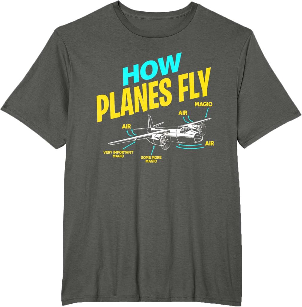 How Planes Fly  Aircraft Engineer Gift TShirt Short Sleeve Casual 100 Cotton Shift