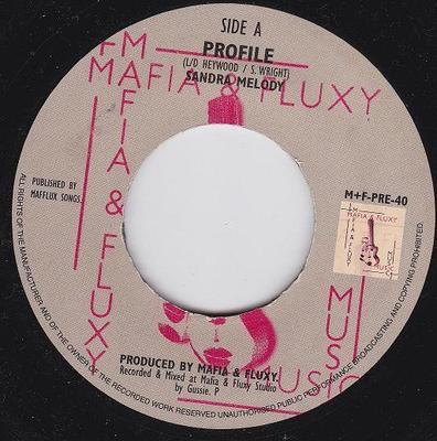 7inch Record SANDRA MELODY - Profile MFPRE40 Mafia And Fluxy 1999 UK Reggae, Ska & Dub Used