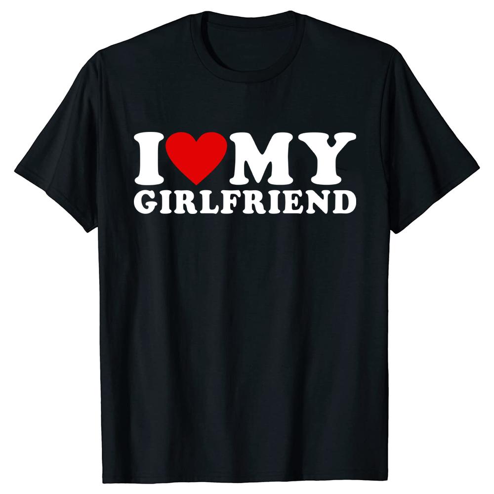 I Love My Boyfriend Clothes I Love My Girlfriend T Shirt So Please Stay Away From Me Funny BF GF Quote Valentine Tee Tops