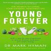 Young Forever Taschenbuch von Dr.. Mark Hyman